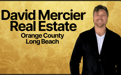 David Mercier Real Estate: Trusted Expertise in Orange County & Long Beach